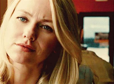 naomi watts gif|Naomi Watts Angry Yelling .